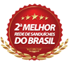 2ª Melhor rede de Sanduíches do Brasil <br> segundo a revista Pequenas Empresas & Grandes Negcios 2012/2013